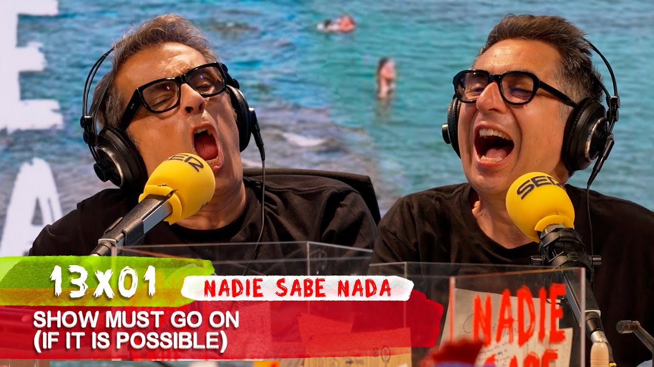 NADIE SABE NADA 13x01 | Show must go on (if it is possible)