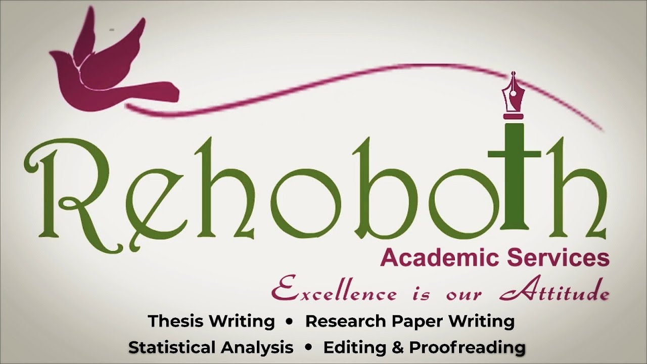 PhD Thesis Writing Consultants | Statisticians | Editors | Rehoboth Academics since 2013