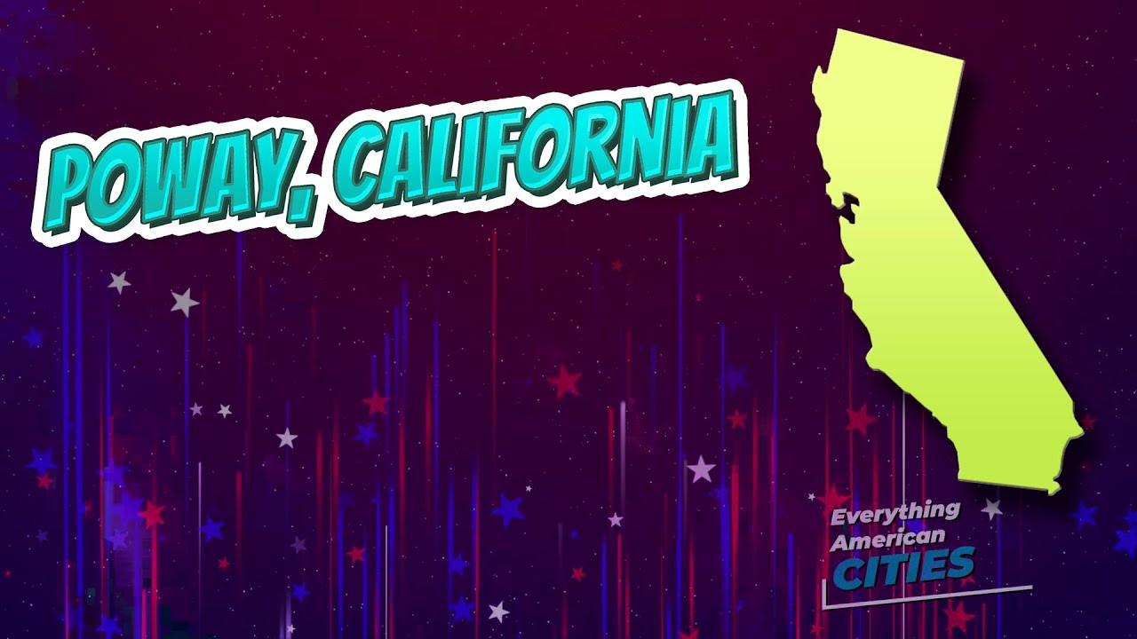 Poway, California ⭐️🌎 AMERICAN CITIES 🌎⭐️