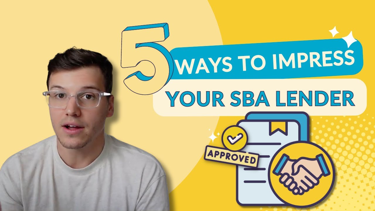 5 Ways to Impress Your SBA Loan Officer