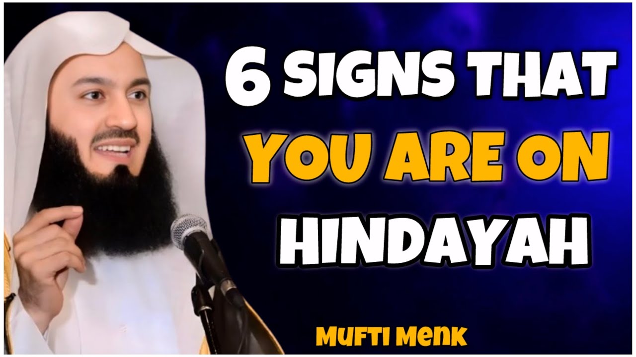 6 Signs Allah Loves You & Wants to Guide You | Mufti Menk