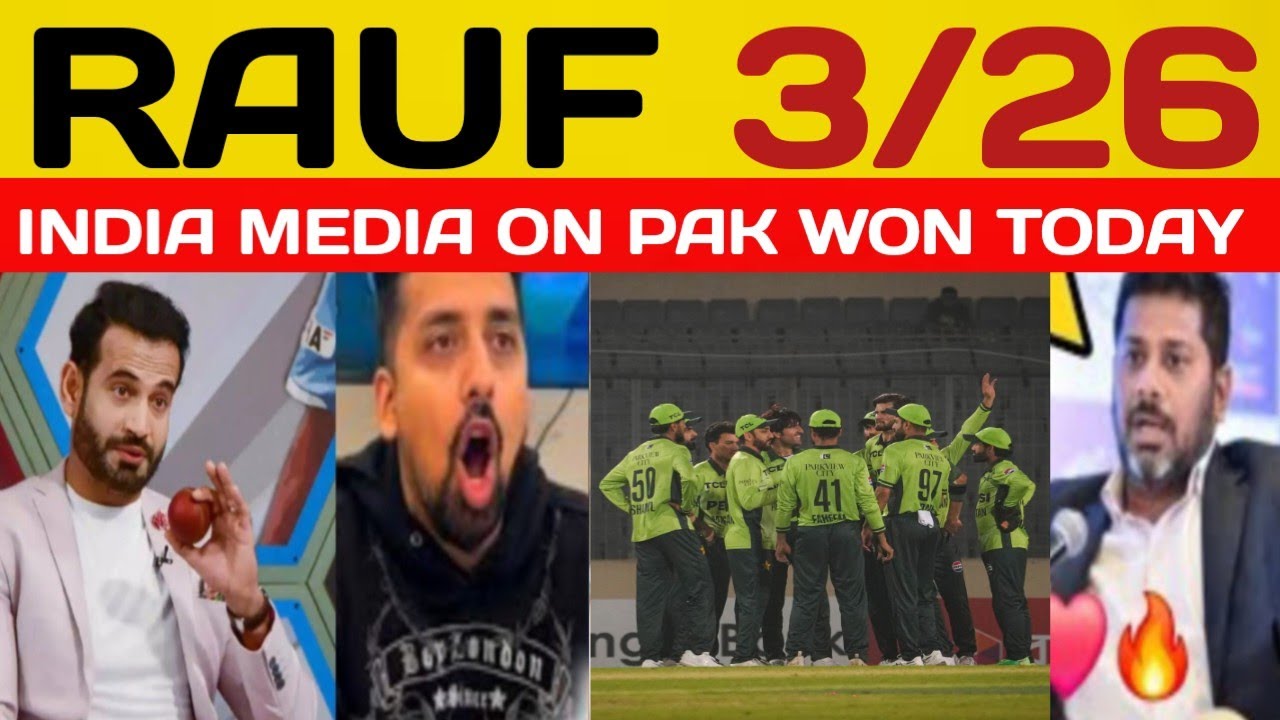INDIA MEDIA SHOCKED ON HARIS RAUF BOWLING TODAY || PAK VS BAN HIGHLIGHTS 