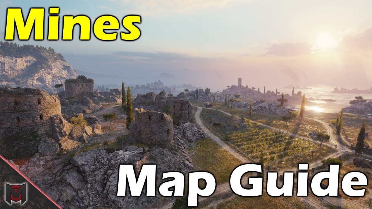 Mines Map Guide / Tactics &diams; World of Tanks