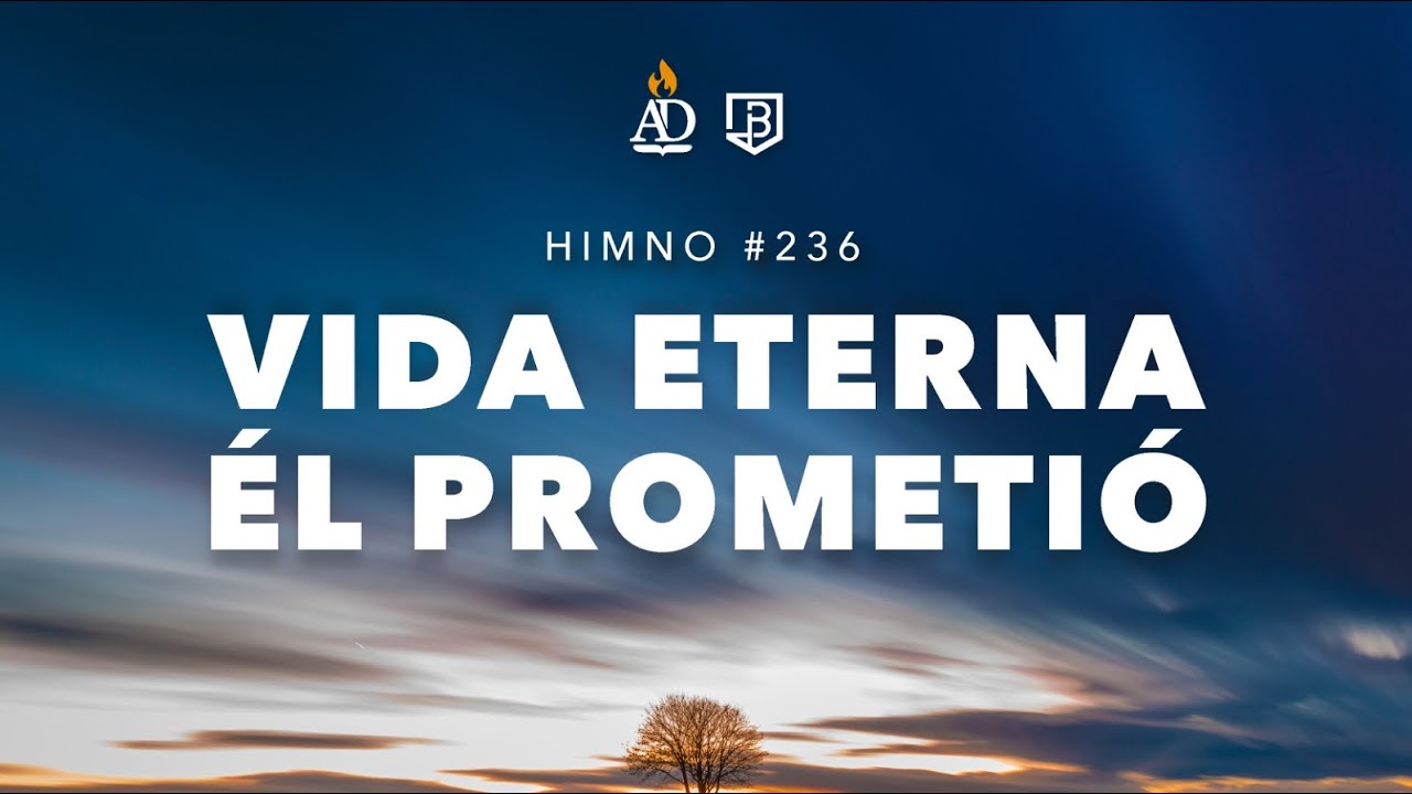 #236 | Vida eterna Él prometió (Ven a la luz que te da, Jesús) - Hno Jorge Esquivel