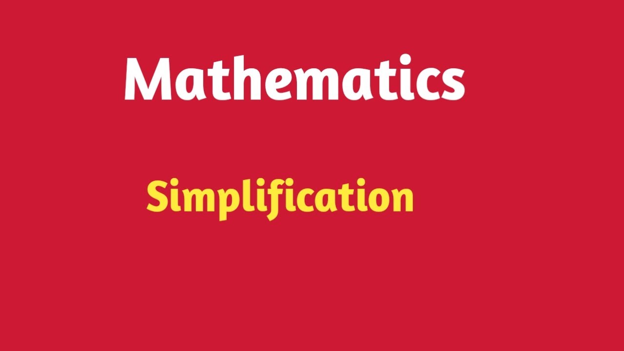 Maths simplification 