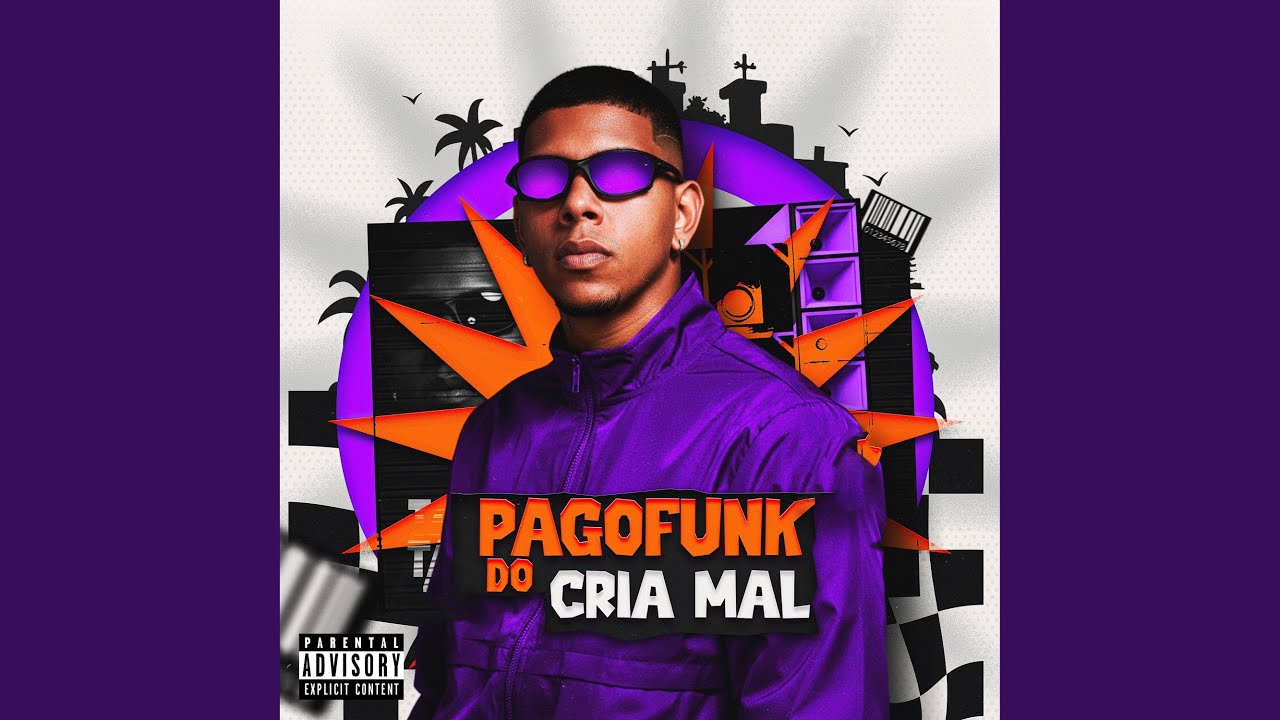 Pagofunk do Cria Mal: Quer / Toma Pix / Vem Sentar / Toma / Chupa / Senta