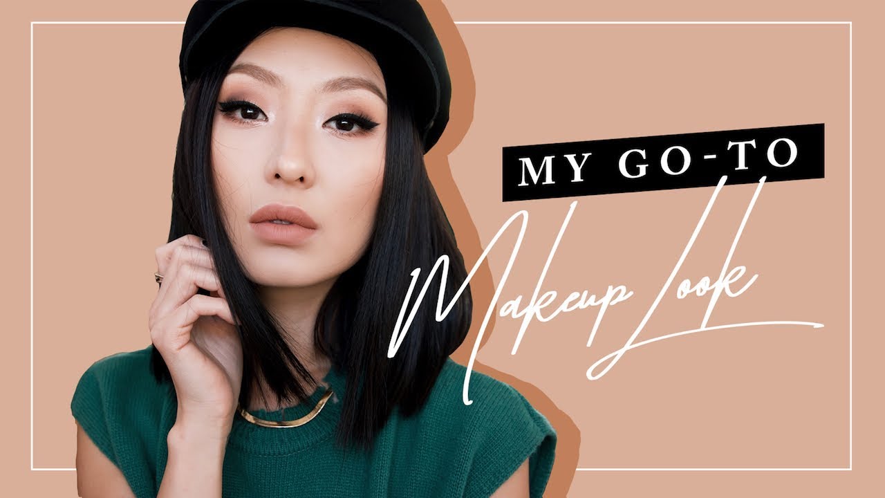 My Go To Makeup Look