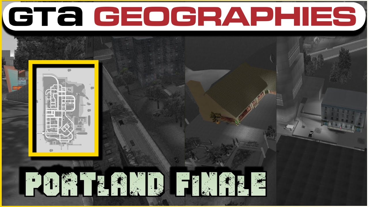 GTA Geographies: Финал Портленда | Эпизод 8