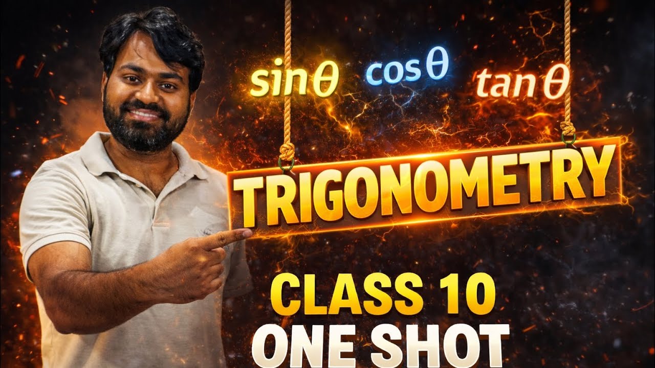 Class 10 Maths Trigonometry One Shot | All Formula & Questions | Board Exam 2026