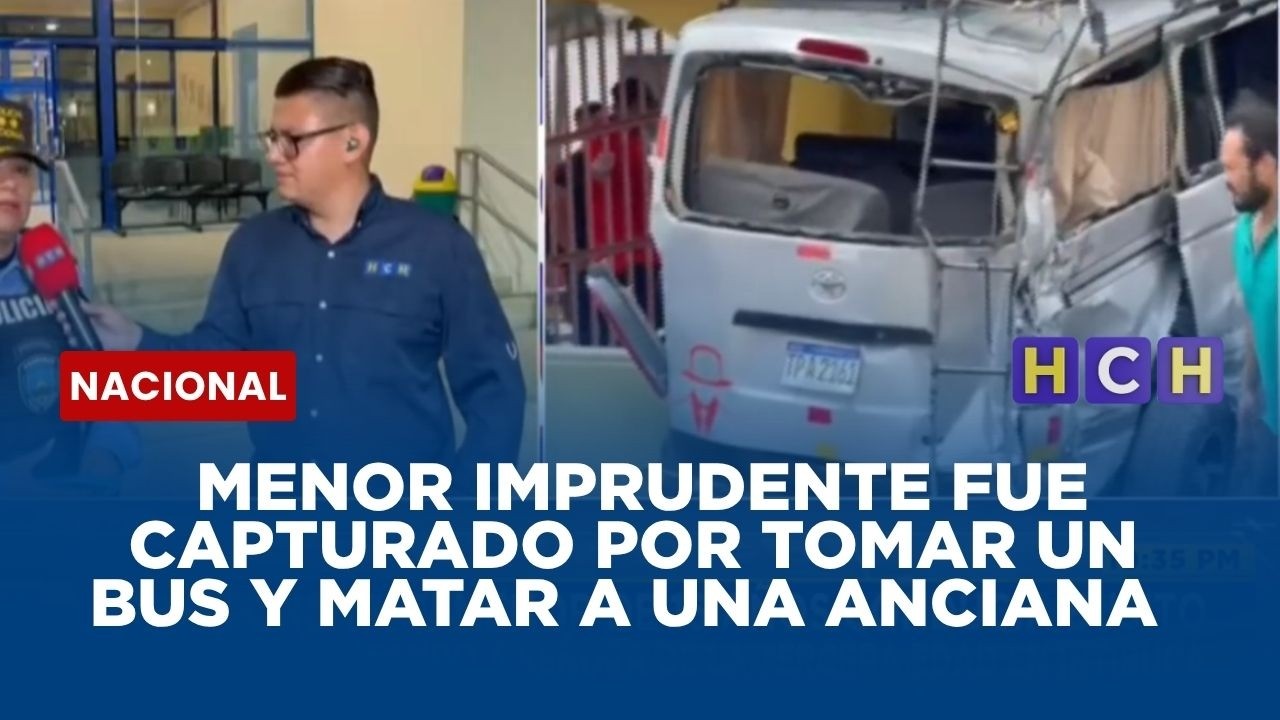 Capturan a menor imprudente que agarró un bus y mató a una anciana en La Esperanza, Intibucá