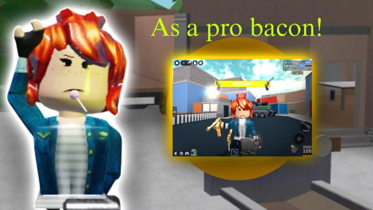 PLAYING MMV AS A PRO BACON