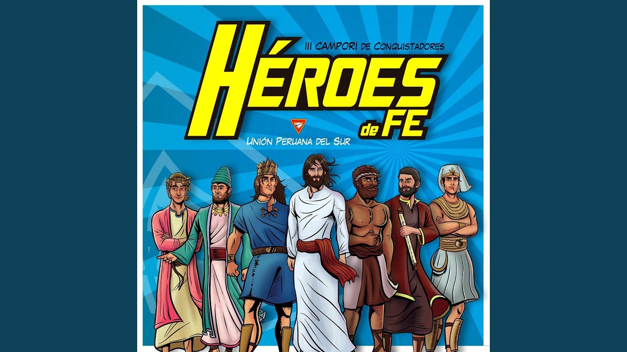 Heroes de Fe