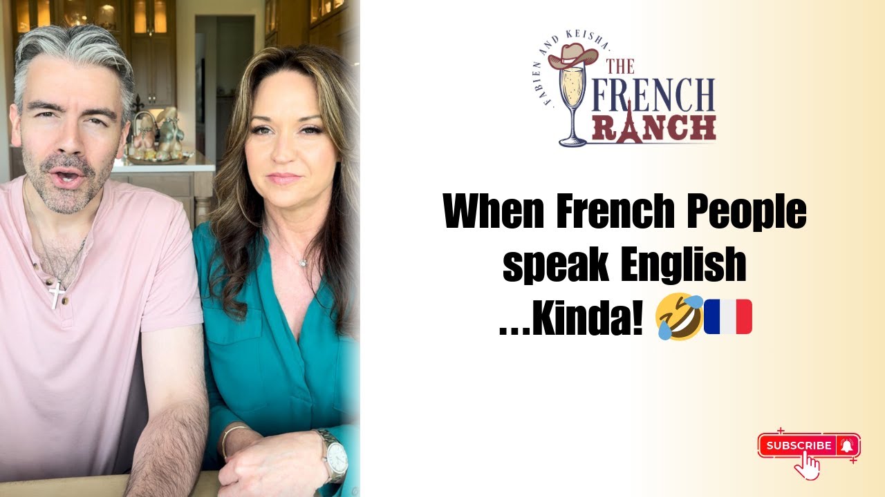 When French People speak English.......Kinda!  🤣🇫🇷💗🇨🇱