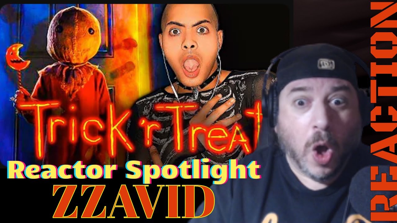 TRICK 'R TREAT Movie Reaction by ZZAVID Reactor Spotlight by LanceBReacting