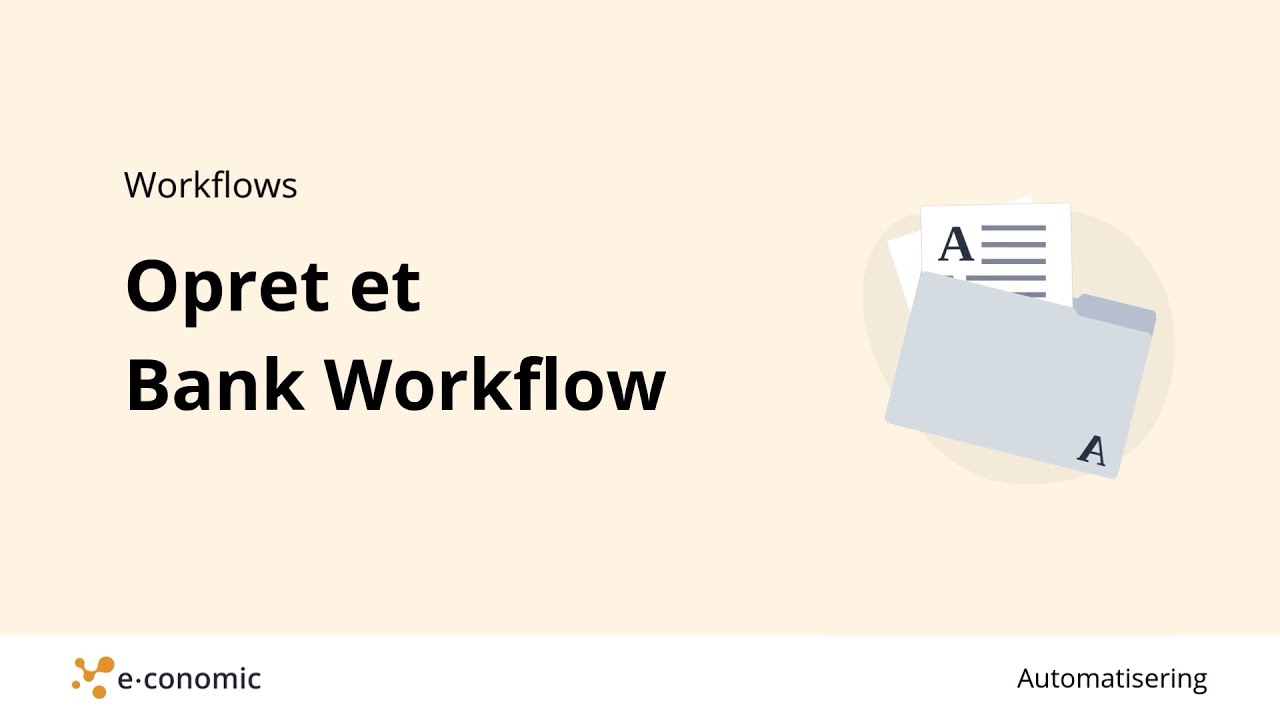 Opret et Bank Workflow