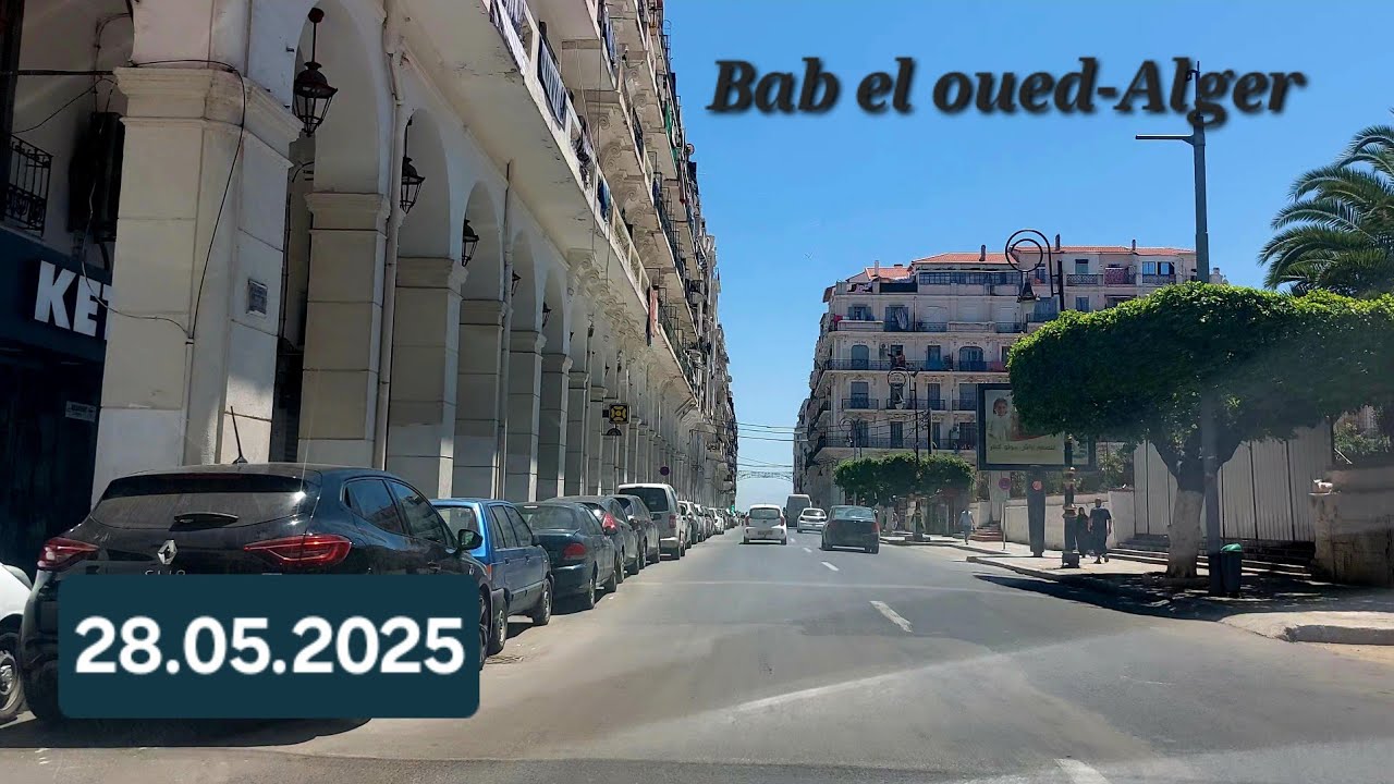 Bab el oued Alger باب الواد الجزائر 