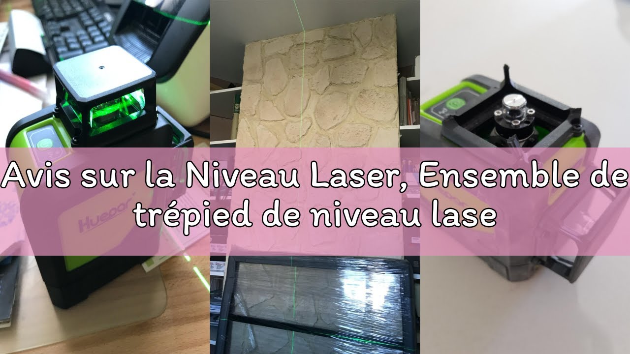 Avis sur la Niveau Laser, Ensemble de tr&eacute;pied de niveau laser, Huepar B011G-TP 100Ft Outil de niveau