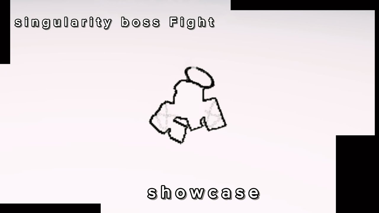 Singularity boss fight (showcase) trollge refurbishment 