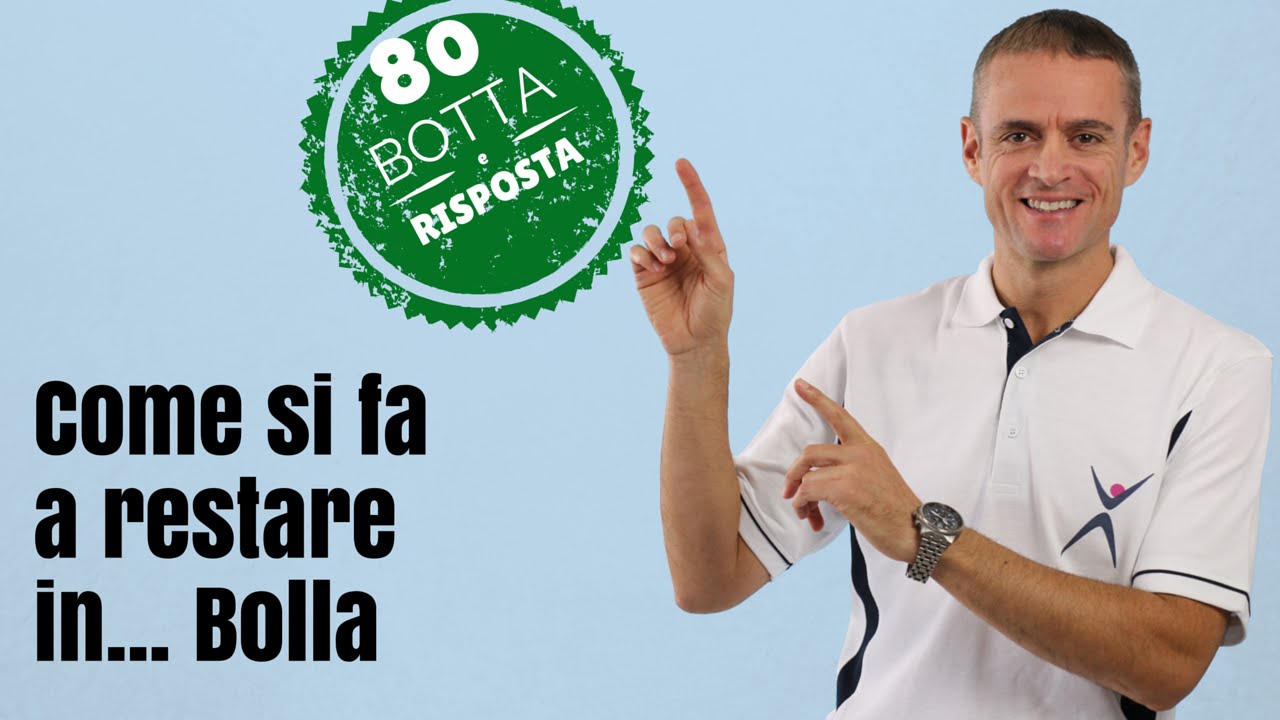 Botta e Risposta (Come si fa a restare “in bolla”)