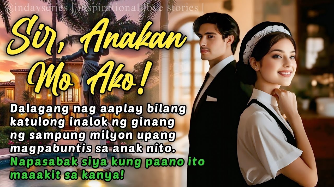 DALAGANG NAG AAPPLY NA KATULONG INALOK NG SAMPUNG MILYON UPANG MAGPABUNTIS SA AMO   TALES OF SI