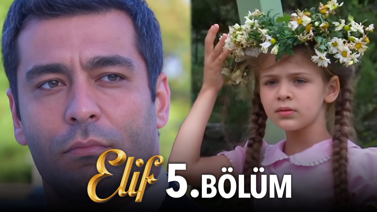 Elif 5. Bölüm | Elif Episode 5 (HD)