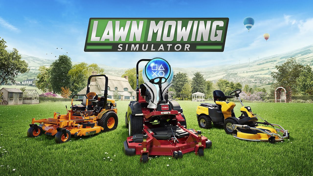 Lawn Mowing Simulator Platinum Trophy is RELAXING!