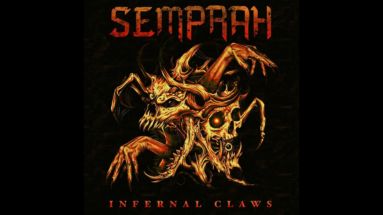 SEMPRAH- Infernal Claws [FULL ALBUM STREAM]