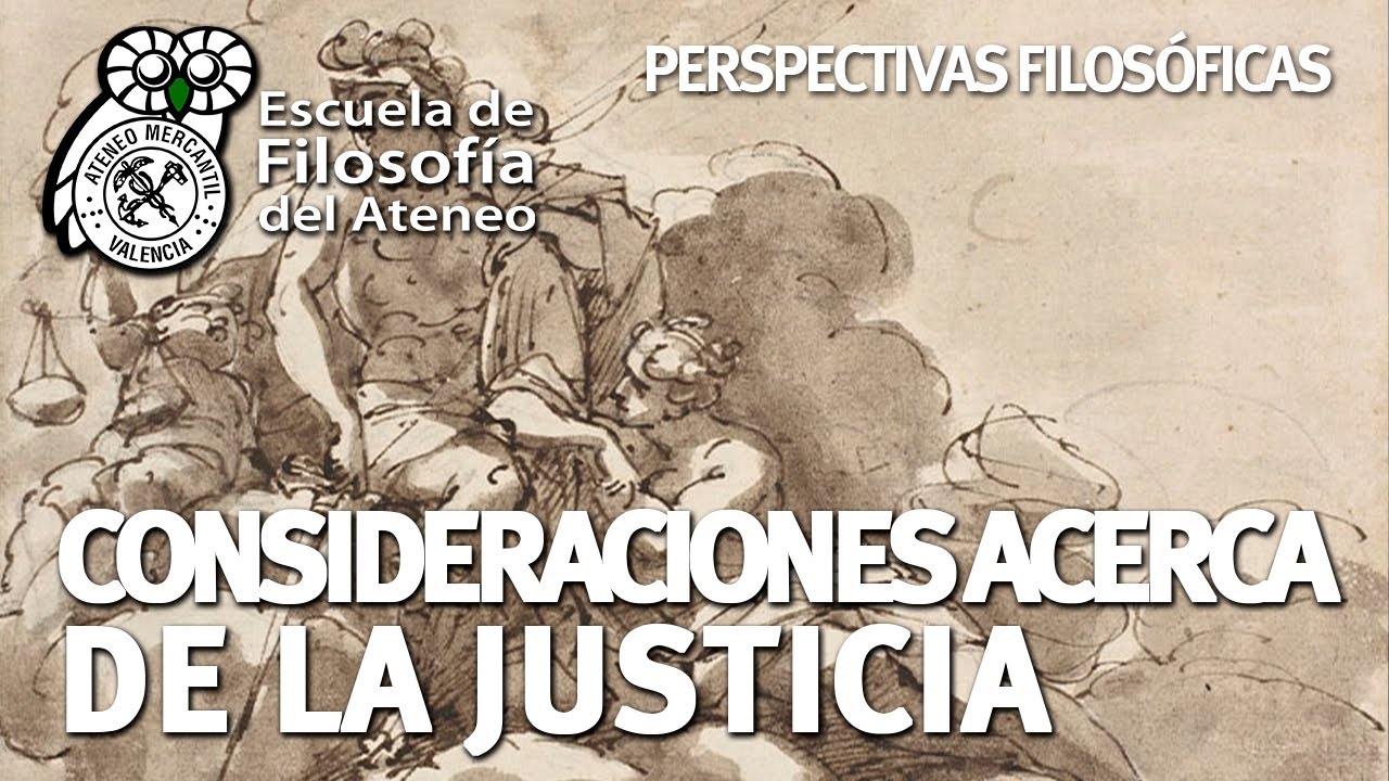 Consideraciones acerca de la Justicia