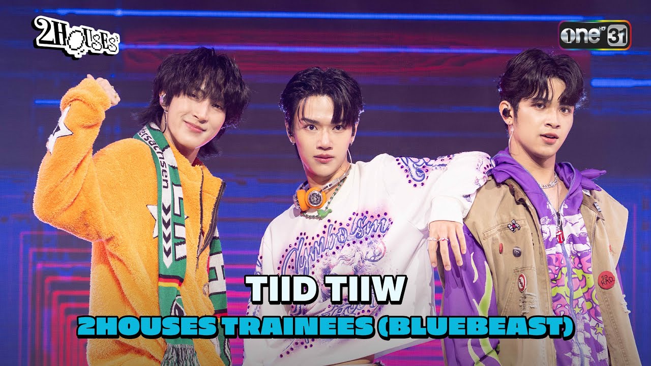 2HOUSES PROJECT - TIID TIIW | BLUEBEAST (FULL PERFORMANCE)