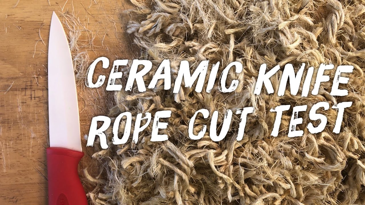 How much rope does a Ceramic Knife cut?