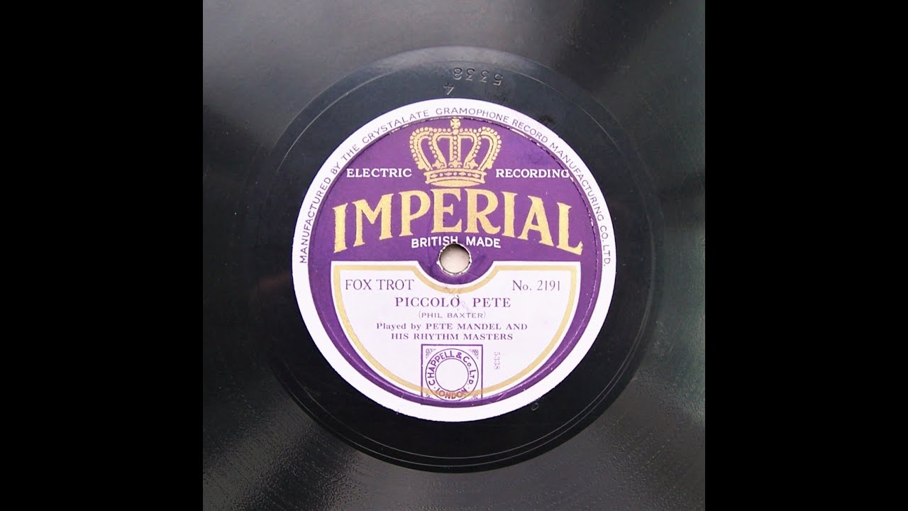 Piccolo Pete - Pete Mandell and His Rhythm Masters (1929)