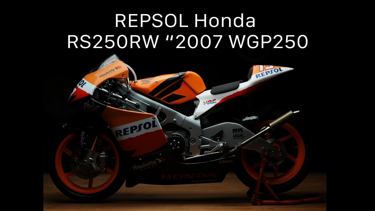REPSOL Honda RS250RW “2007 WGP250 Hasegawa 1/12 scale plastic model [Full Build]