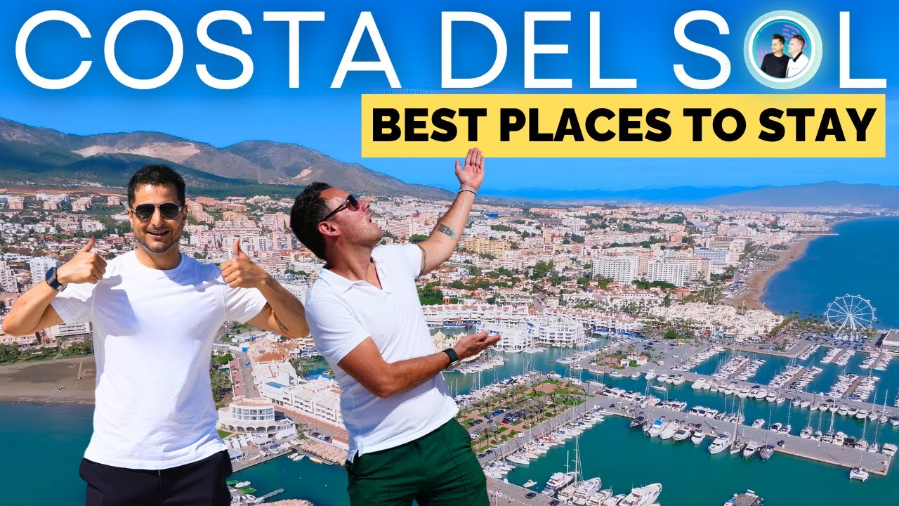 Costa del Sol (Spain) - BEST Towns to Stay in When Visiting