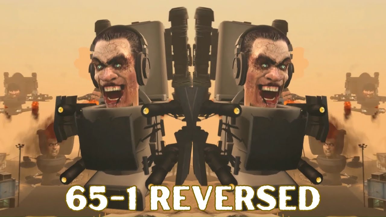 Skibidi Toilets 65-1 ALL Episodes REVERSED (1-65)