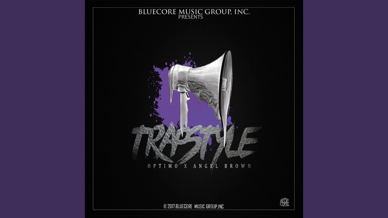Trapstyle (feat. Angel Brown)