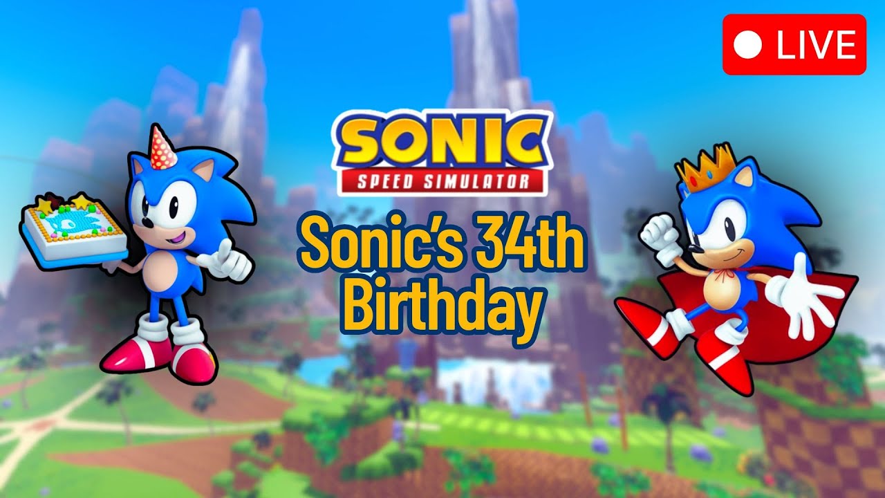 Sonic Speed Simulator | Sonic's Birthday! | Live🔴