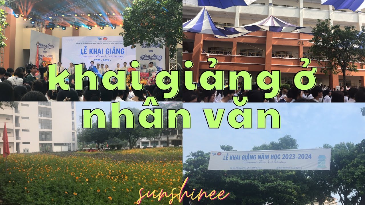 [univlog] một ngày khai giảng tại nhân văn | văn nghệ, giao lưu, phát biểu