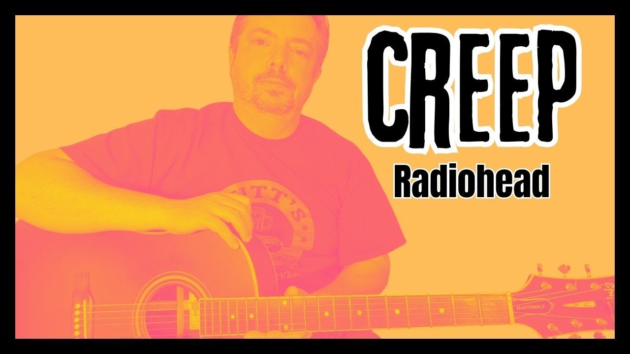 Creep | Radiohead | Урок игры на акустической гитаре