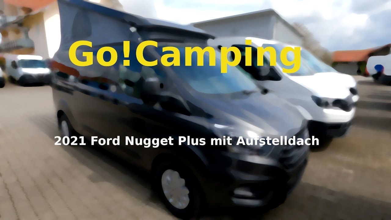 Ford Nugget Plus mit Aufstelldach Westfalia Camping Van