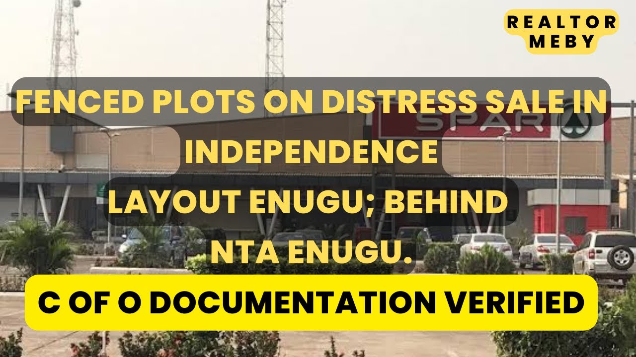 INDEPENDENCE LAYOUT ENUGU | NTA ENUGU | IMT ENUGU | LIBERTY ESTATE ENUGU | SPAR SHOPPING MALL ENUGU