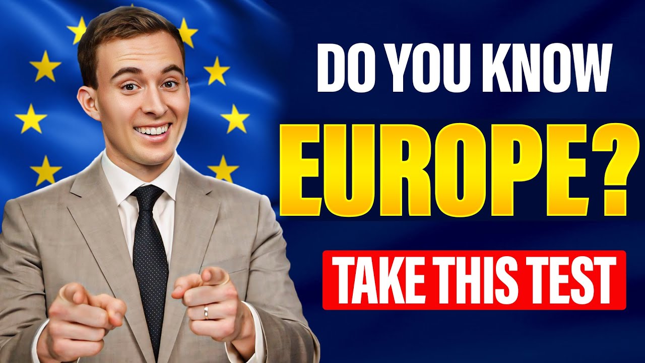 Вы эксперт по Европе? Пройдите этот тест! (50 вопросов)