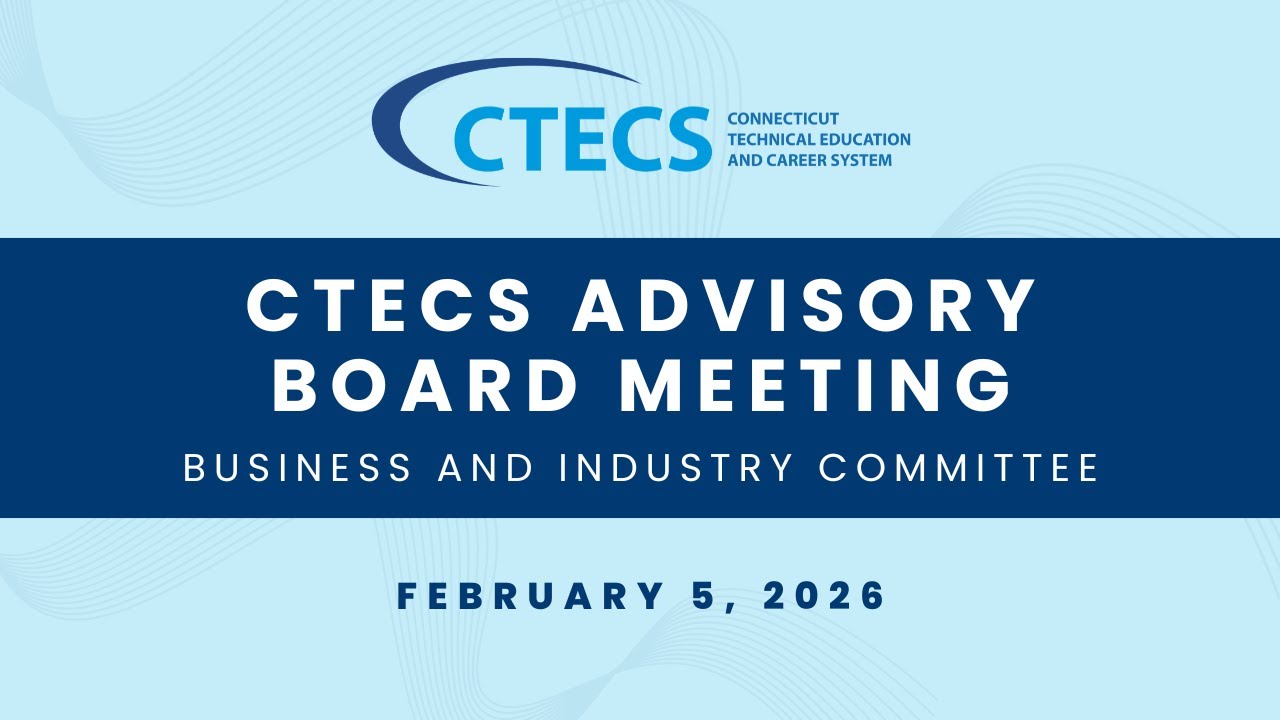 CTECS Business Industry Committee - February 5, 2026