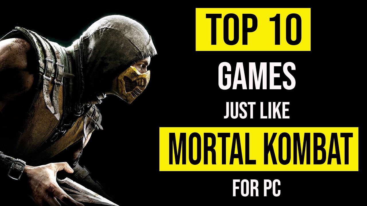 Top 10 Games like Mortal Kombat | Best PC Fighting Games |