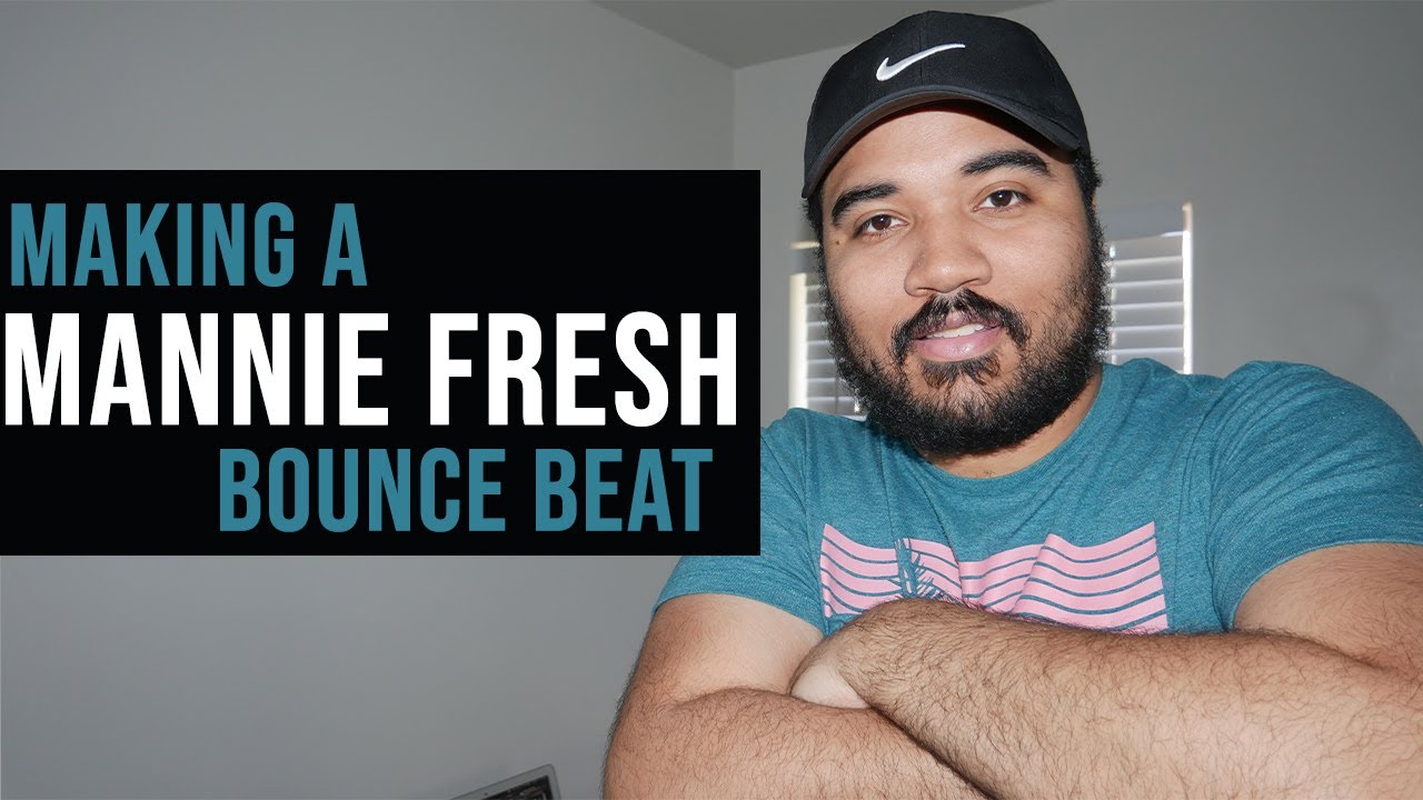 Making A Mannie Fresh Type Bounce Beat In FL Studio 20