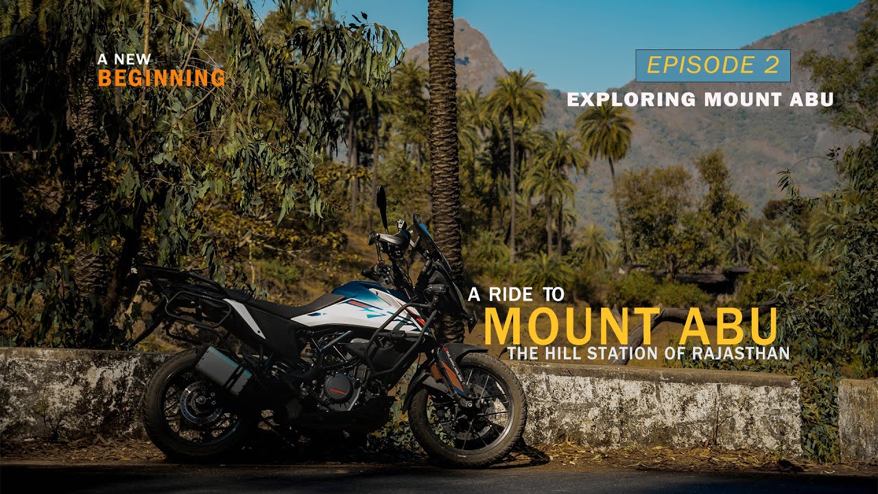 Riding Through The Curves Of Mount Abu || First Moto Vlog