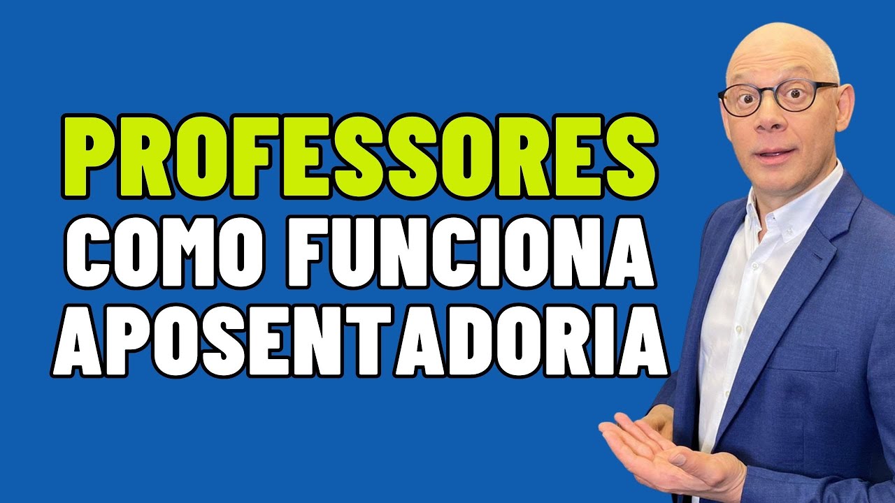 O QUE É E COMO FUNCIONA A APOSENTADORIA PARA OS PROFESSORES?