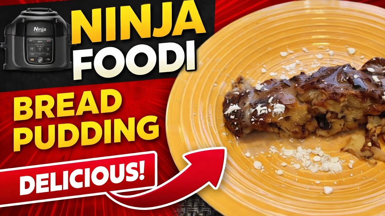 Ninja Foodi  EASY BREAD PUDDING
