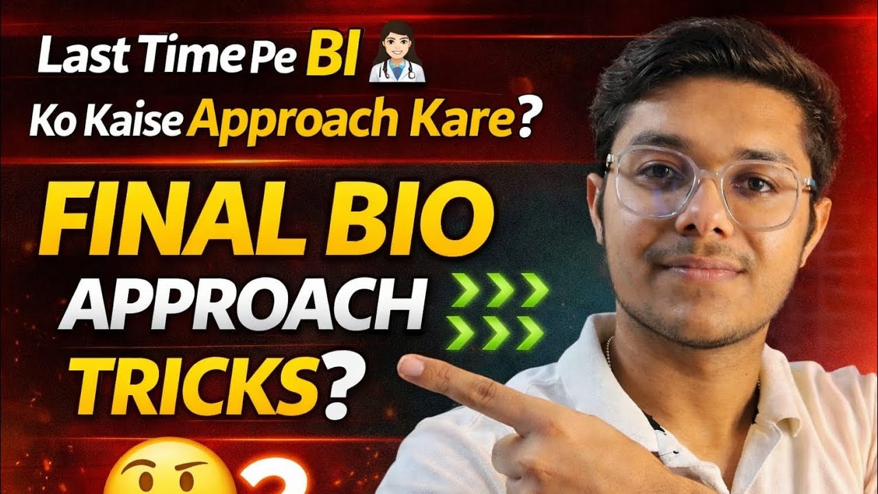 Last Time BIO Kaise Kare? | My Final Biology Strategy for NEET 🔥