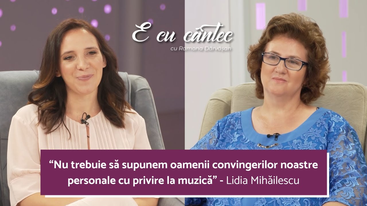 CARE ESTE ADEVĂRATA MUZICĂ DE ÎNCHINARE? - Lidia Mihăilescu - E cu cântec cu Ramona Dărvășan