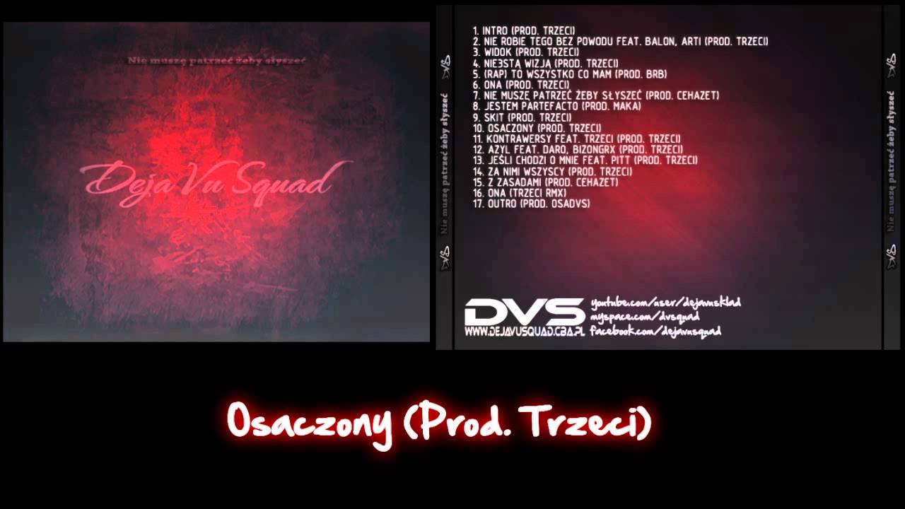 Deja Vu Squad - Osaczony (Prod. Trzeci)